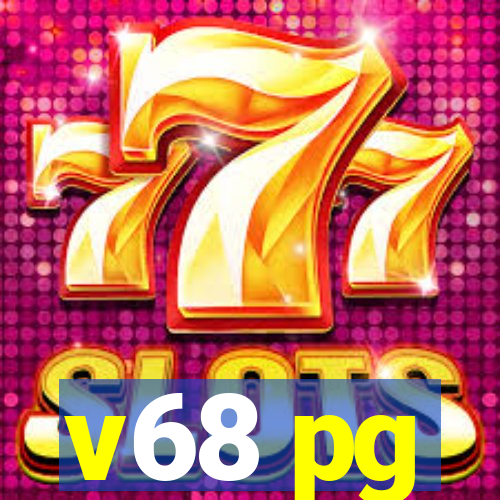 v68 pg